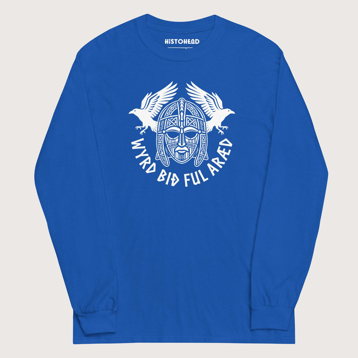 Royal Wyrd Bið Ful Aræd Sutton Hoo Helmet Edition - Long Sleeve - history buff gift by HistoHead