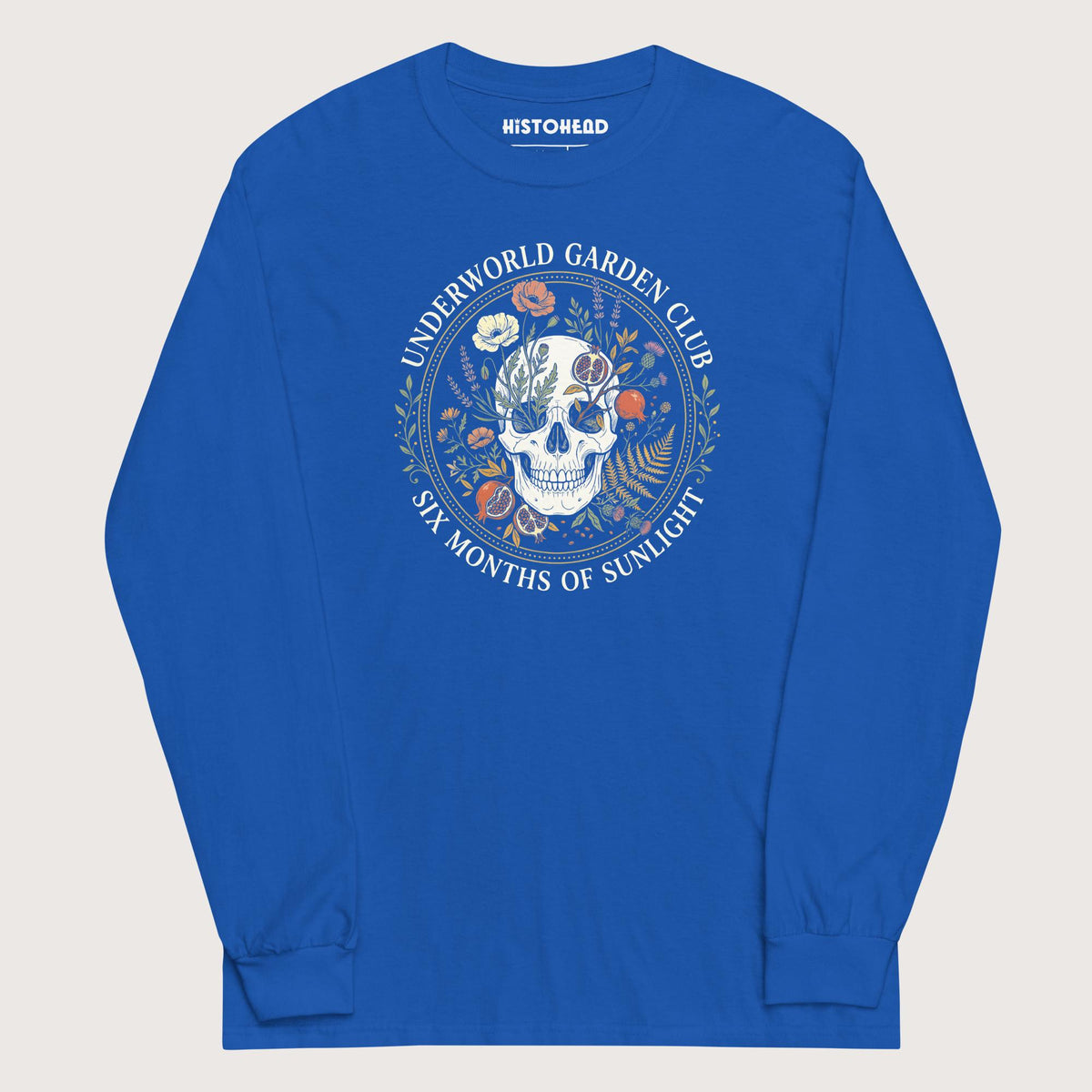 Royal Persephone Underworld Garden Club - Long Sleeve - history buff gift by HistoHead