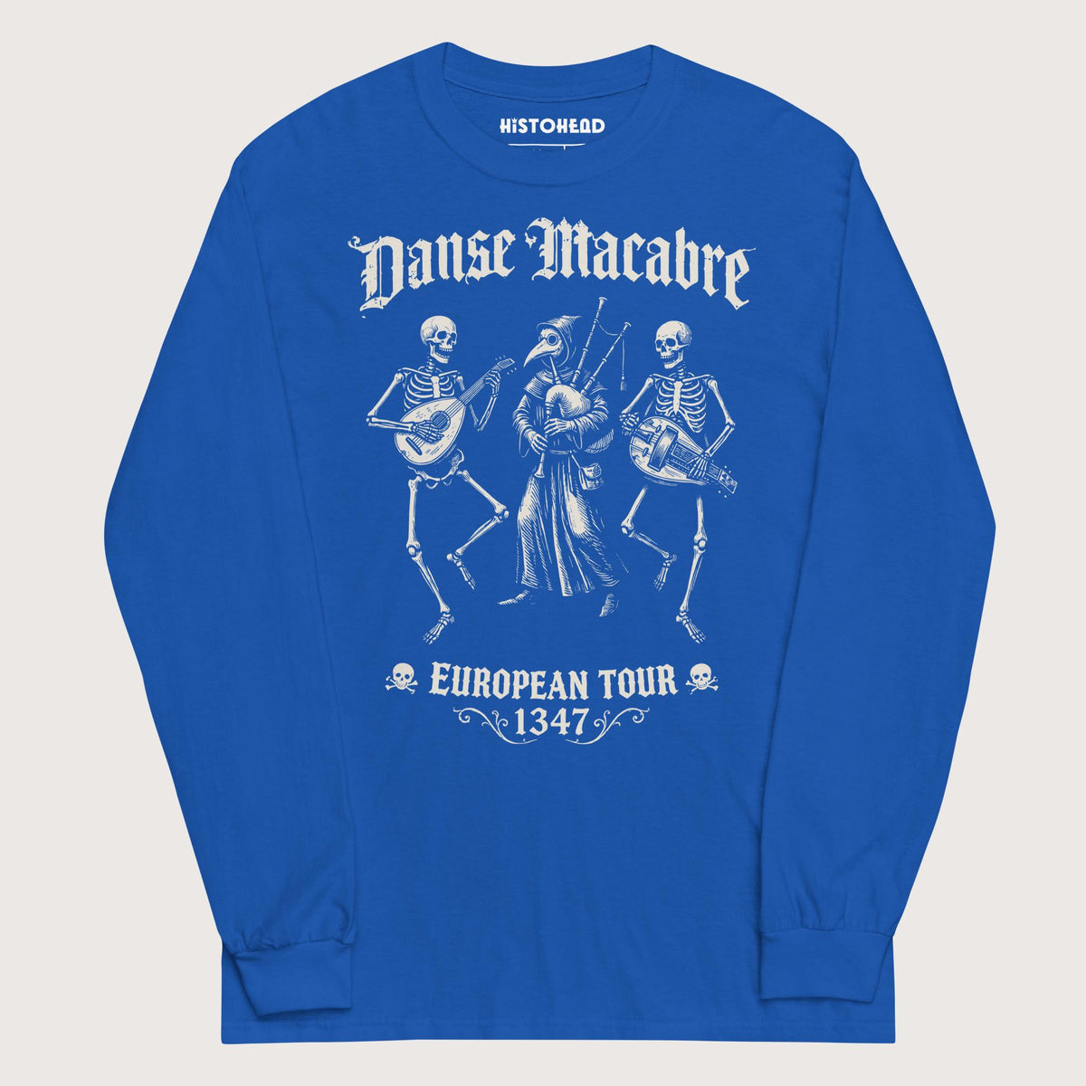 Royal Danse Macabre European Tour - Long Sleeve - history buff gift by HistoHead