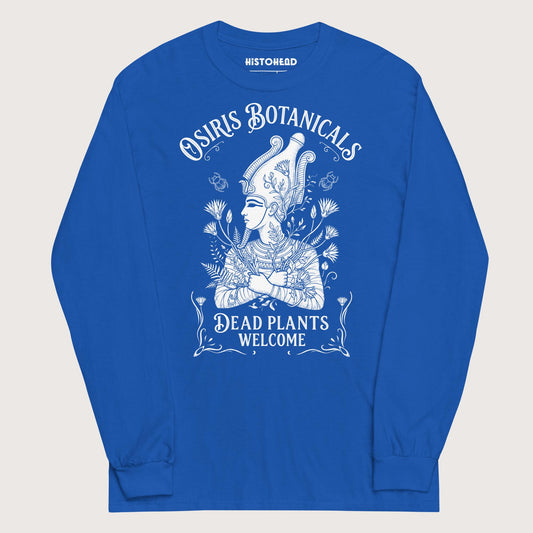 Royal Osiris Botanicals - Long Sleeve - history buff gift by HistoHead