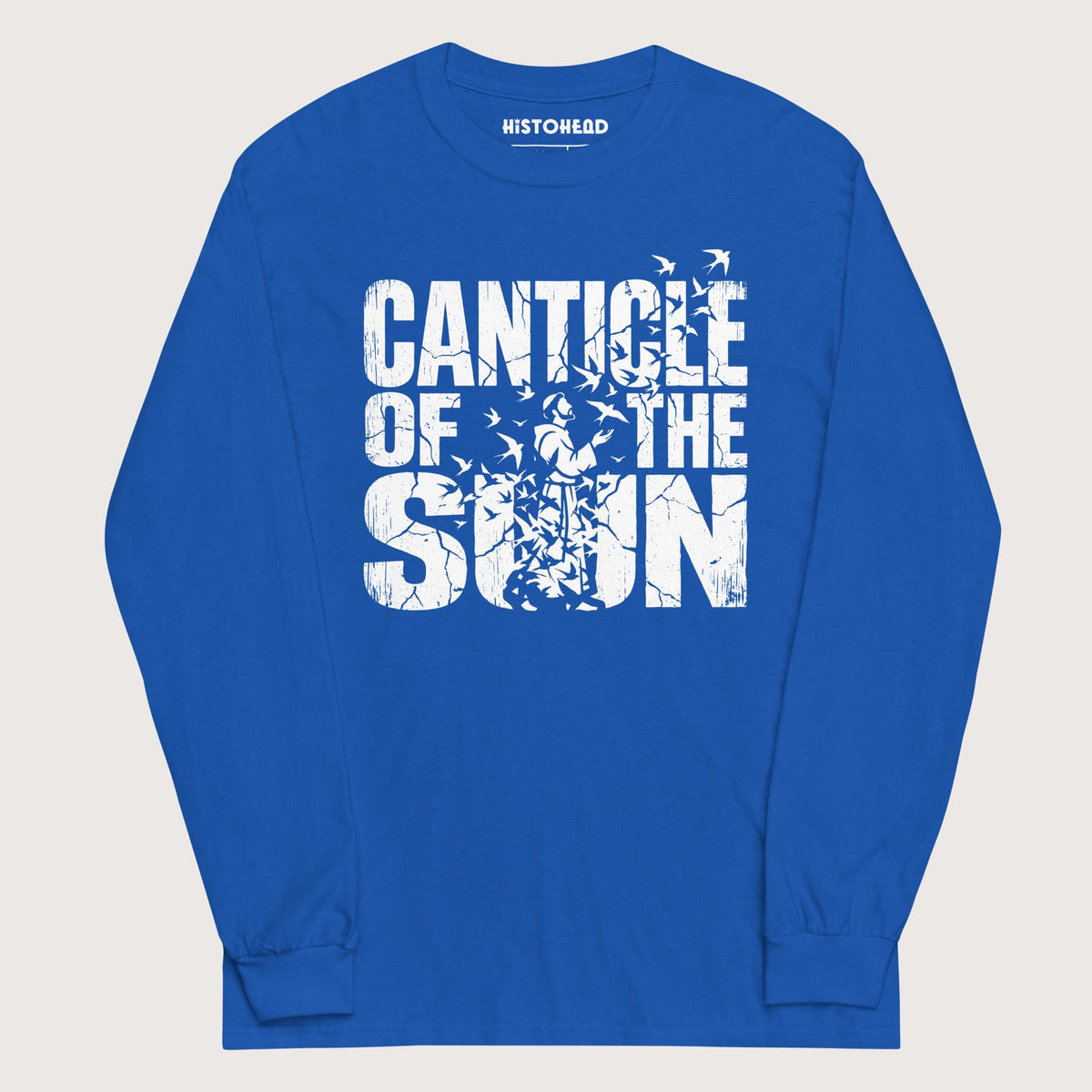 Royal Canticle of the Sun Saint Francis of Assisi Birds - Long Sleeve - history buff gift by HistoHead
