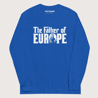 Royal Charlemagne The Father of Europe - Long Sleeve - history buff gift by HistoHead
