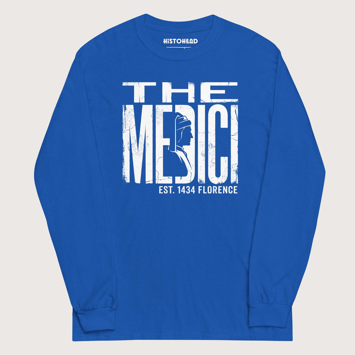 Royal The Medici - Long Sleeve - history buff gift by HistoHead