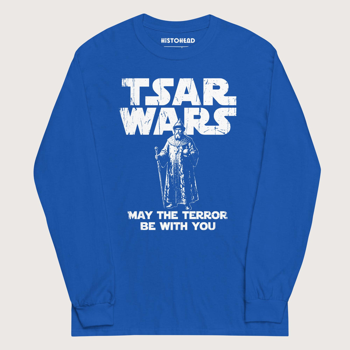 Royal Ivan the Terrible Tsar Wars - Long Sleeve - history buff gift by HistoHead