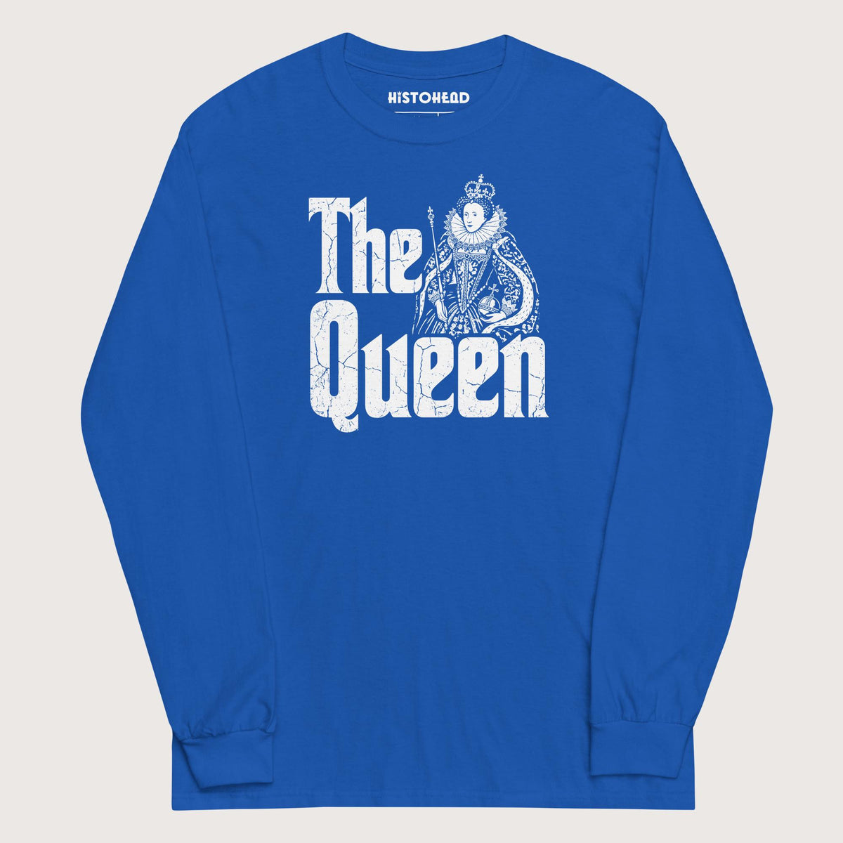 Royal Queen Elizabeth I - Long Sleeve - history buff gift by HistoHead