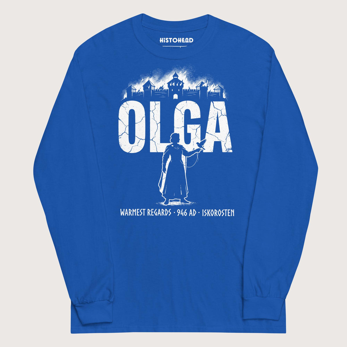 Royal Olga of Kiev Warmest Regards - Long Sleeve - history buff gift by HistoHead