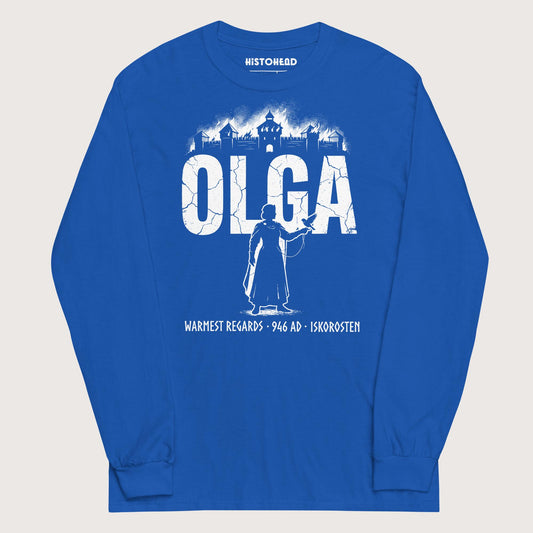 Royal Olga of Kiev Warmest Regards - Long Sleeve - history buff gift by HistoHead