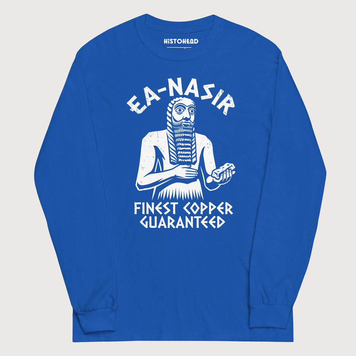 Royal Ea-Nasir Finest Copper - Long Sleeve - history buff gift by HistoHead