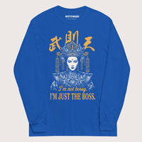 Royal Wu Zetian I'm Not Bossy - Long Sleeve - history buff gift by HistoHead