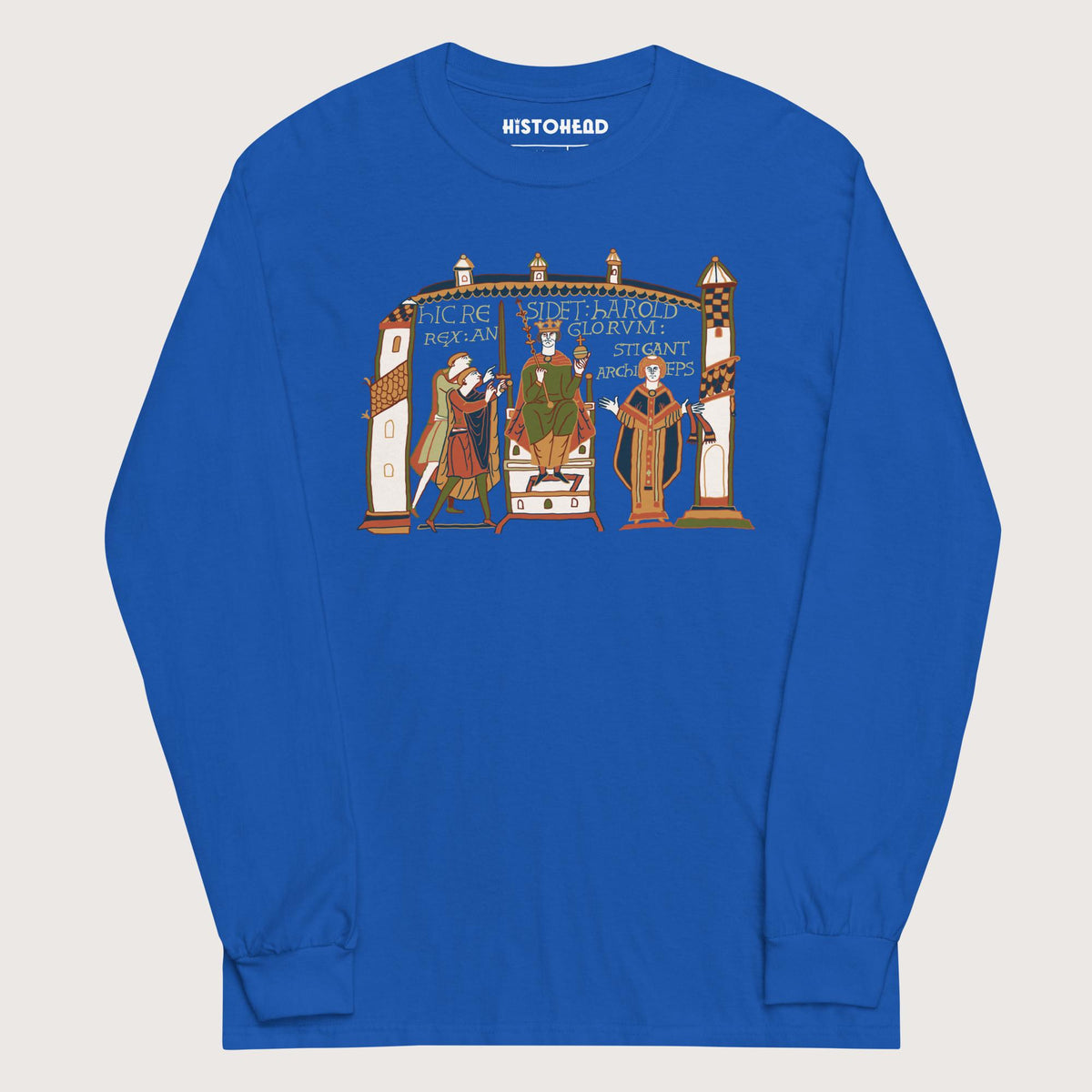 Royal Here Sits Throned Harold King of the English Bayeux Tapestry - Long Sleeve - history buff gift by HistoHead