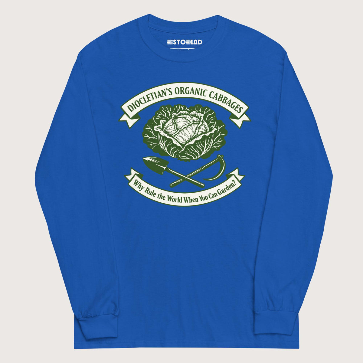 Royal Diocletian's Cabbage - Long Sleeve - history buff gift by HistoHead