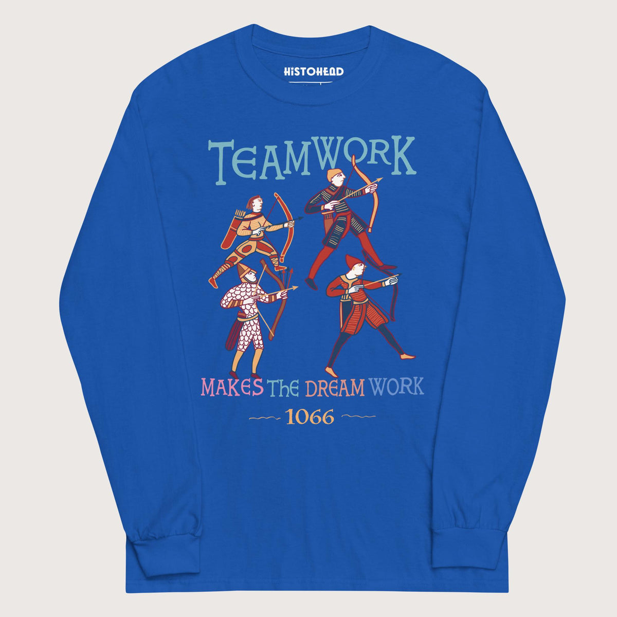 Royal Bayeux Tapestry Teamwork Makes the Dream Work - Long Sleeve - history buff gift by HistoHead