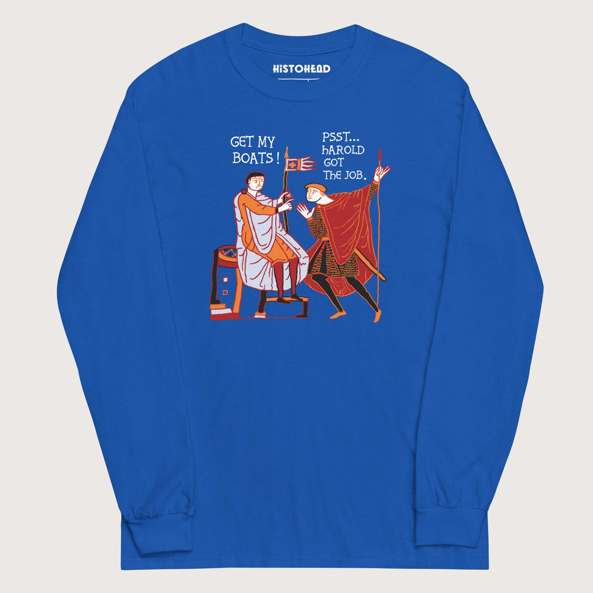 Royal Bayeux Tapestry Harold Got the Job - Long Sleeve - history buff gift by HistoHead