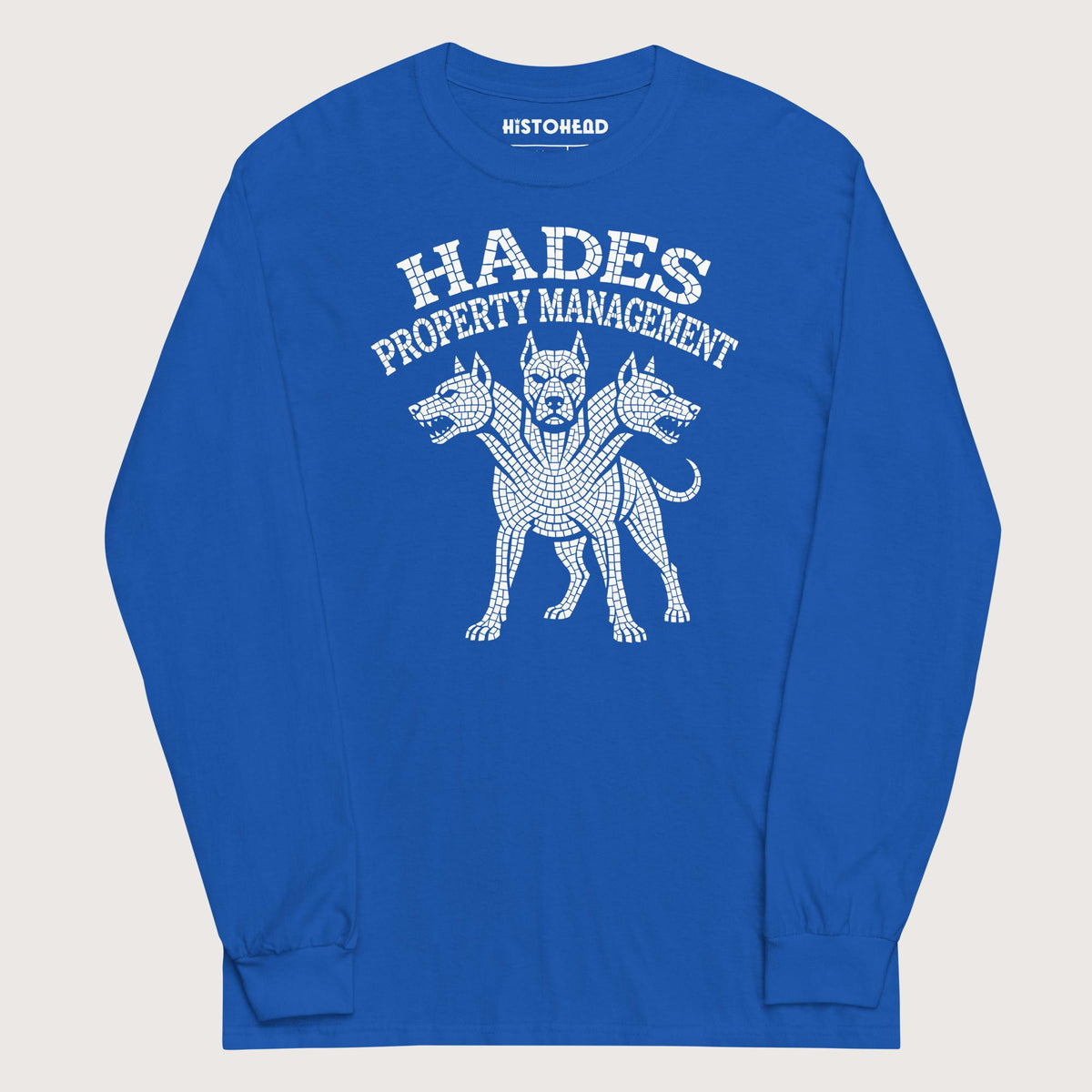 Royal Hades Property Management - Long Sleeve - history buff gift by HistoHead