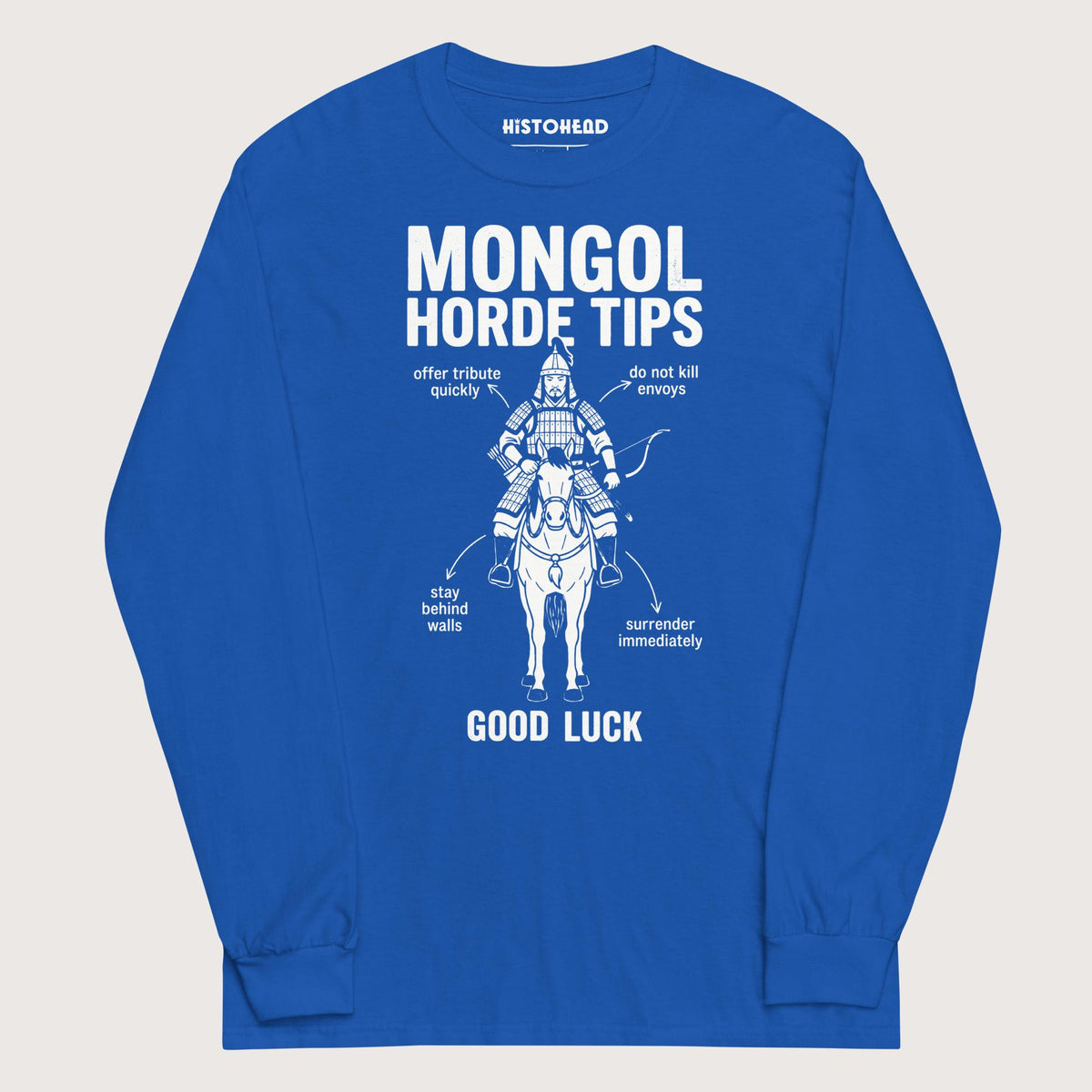 Royal Mongol Horde Tips - Long Sleeve - history buff gift by HistoHead