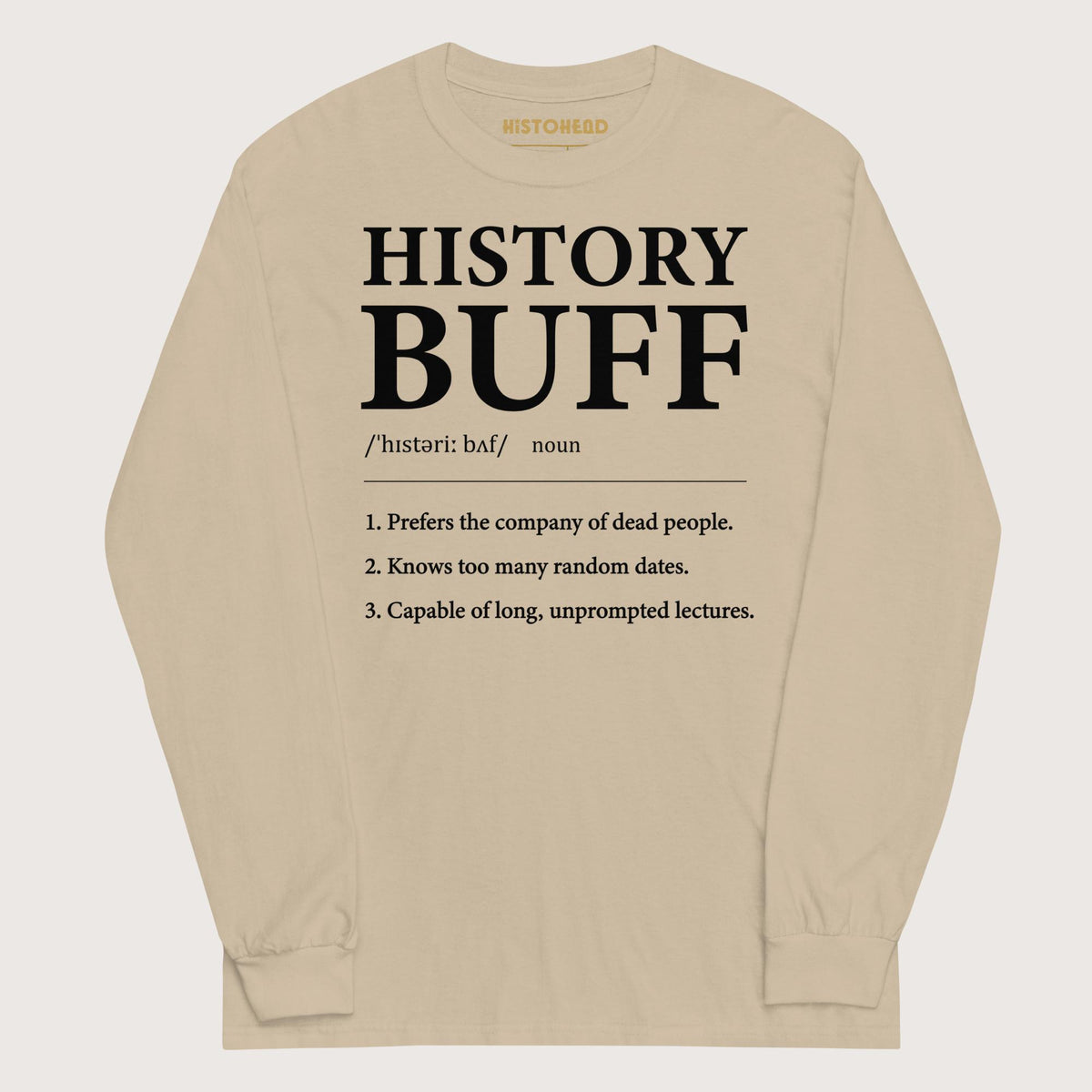 Sand History Buff Definition - Long Sleeve - history buff gift by HistoHead