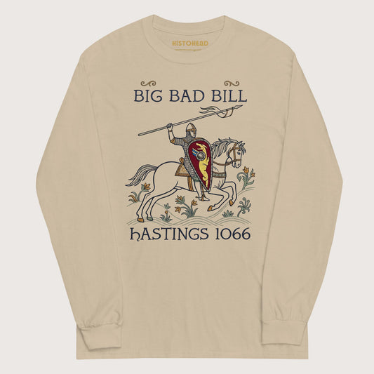 Sand Big Bad Bill - Long Sleeve - history buff gift by HistoHead