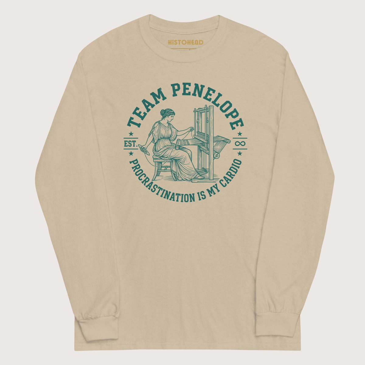 Sand Team Penelope Procrastination - Long Sleeve - history buff gift by HistoHead