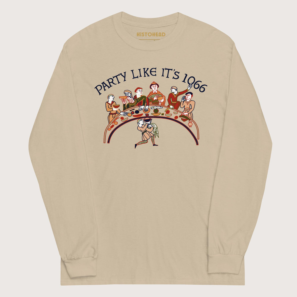 Sand Bayeux Tapestry Party Like It's 1066 - Long Sleeve - history buff gift by HistoHead