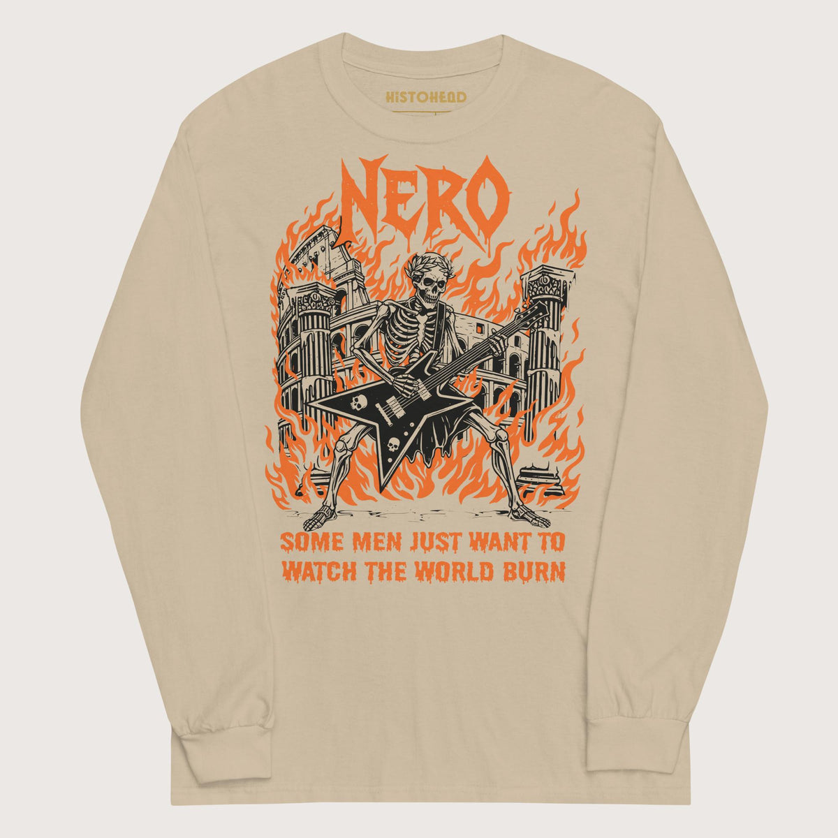 Sand Nero Watch the World Burn - Long Sleeve - history buff gift by HistoHead