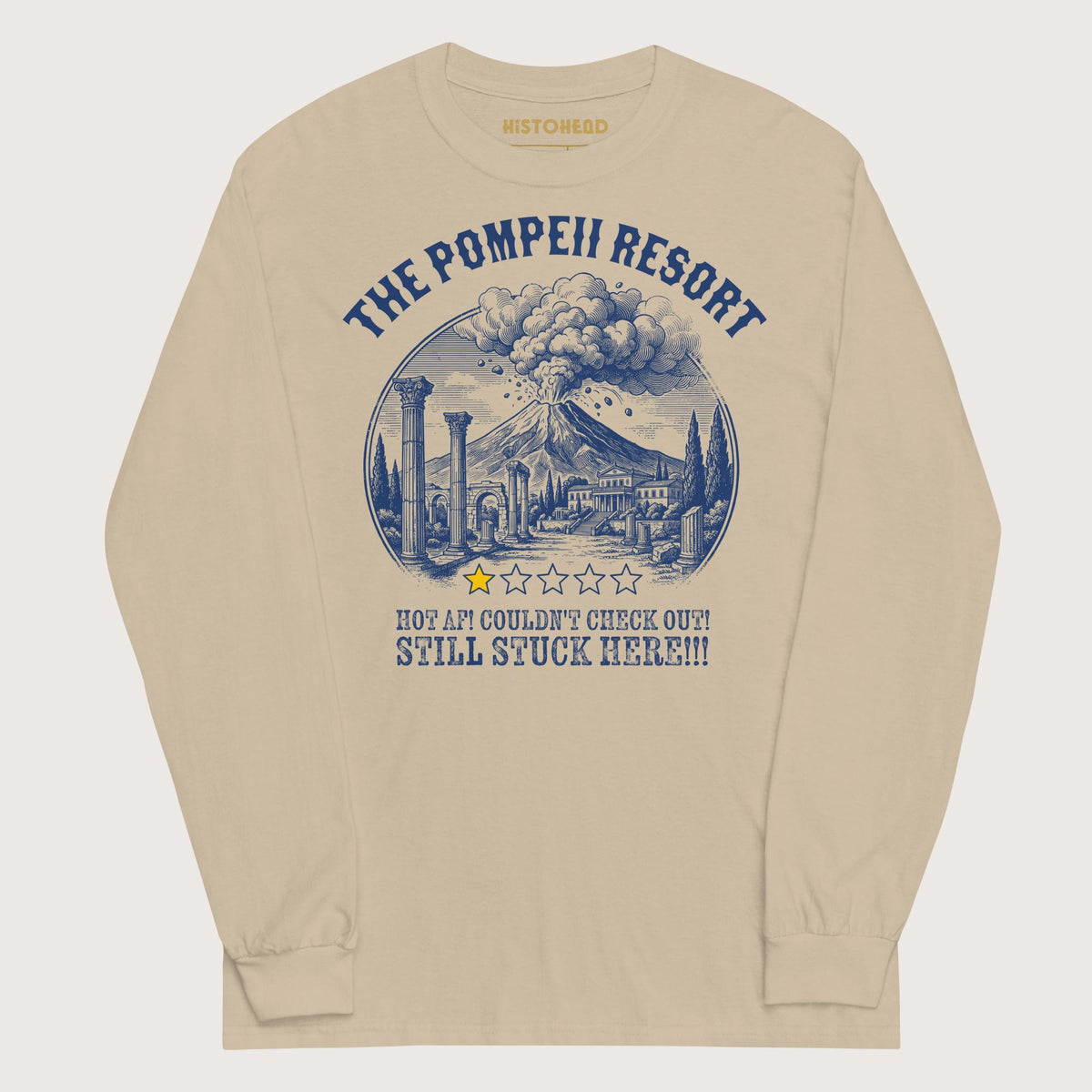 Sand The Pompeii Resort Review - Long Sleeve - history buff gift by HistoHead