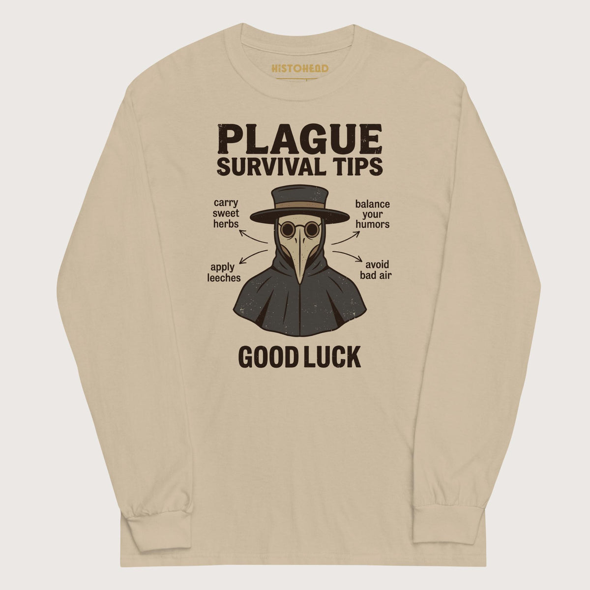 Sand Plague Survival Tips - Long Sleeve - history buff gift by HistoHead