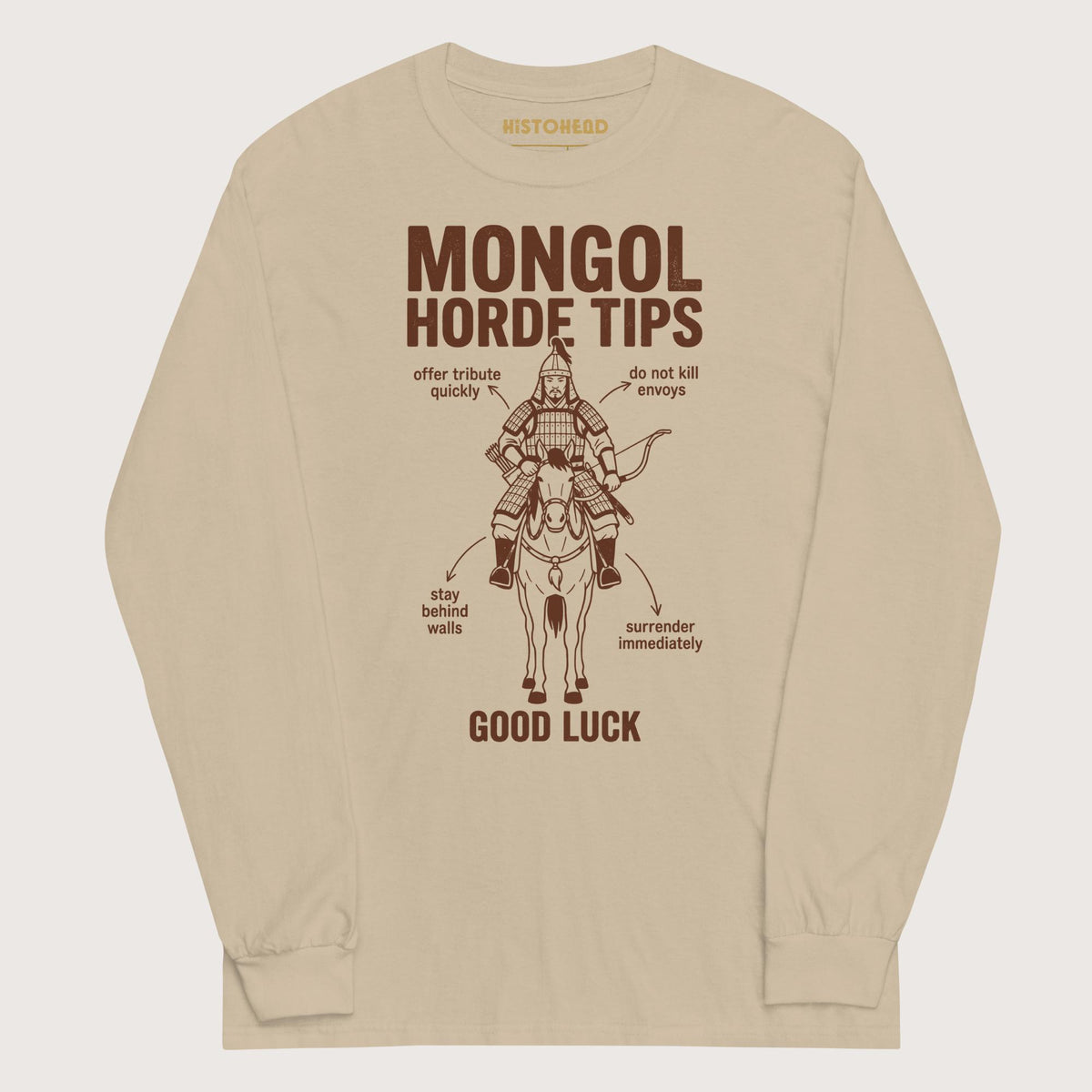 Sand Mongol Horde Tips - Long Sleeve - history buff gift by HistoHead
