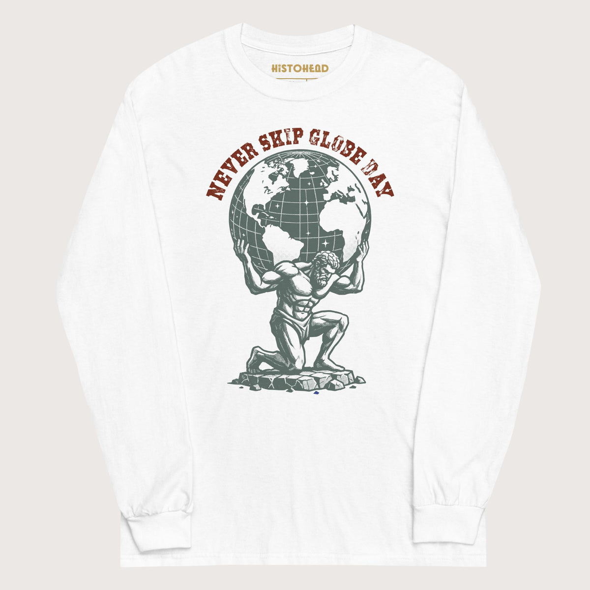 White Atlas Never Skip Globe Day - Long Sleeve - history buff gift by HistoHead