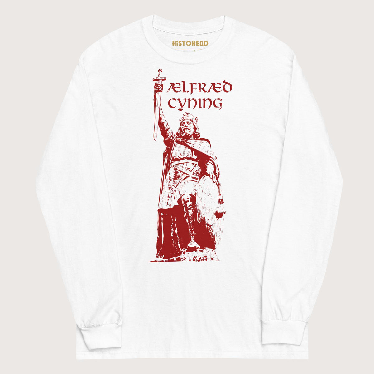 White Alfred the Great - Long Sleeve - history buff gift by HistoHead