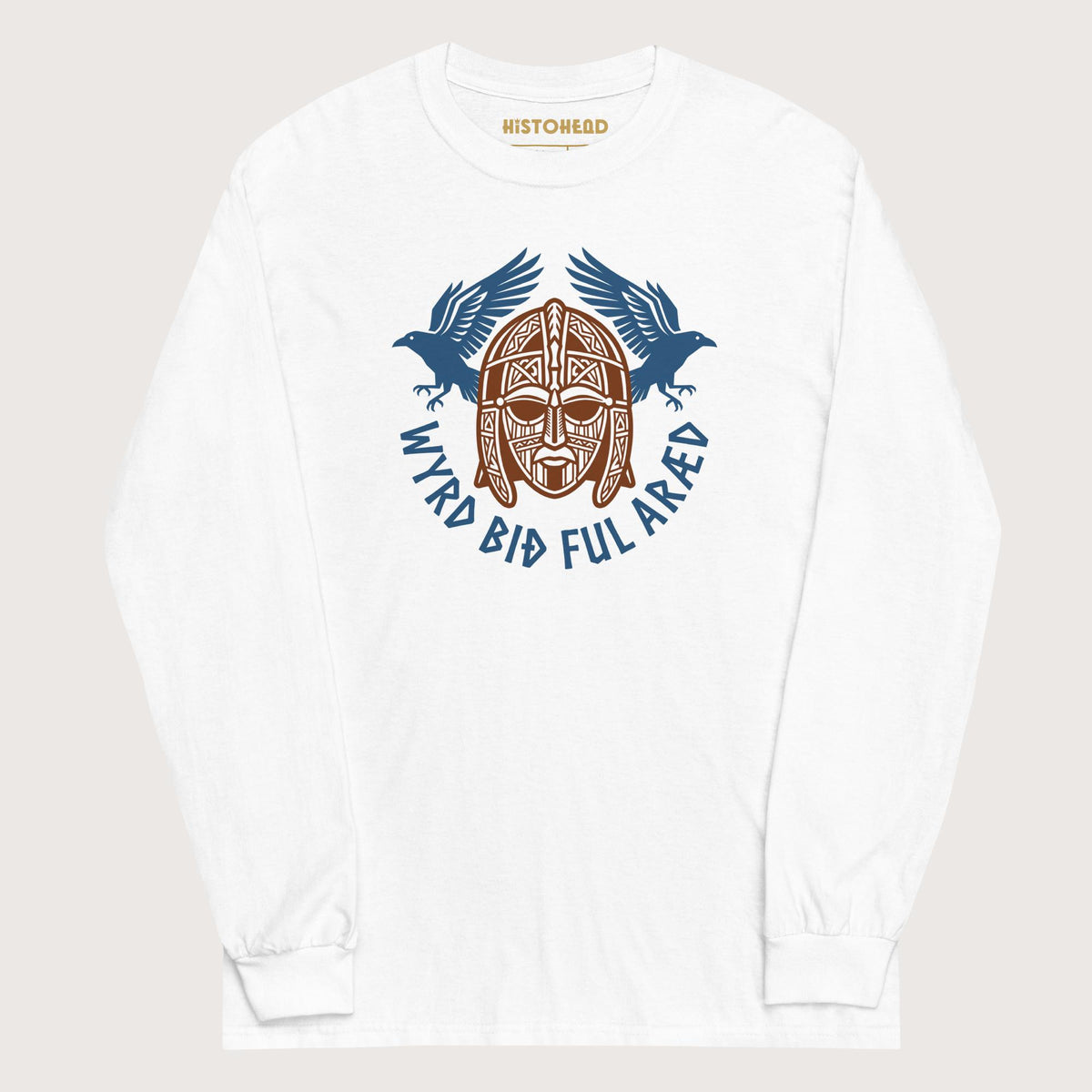 White Wyrd Bið Ful Aræd Sutton Hoo Helmet Edition - Long Sleeve - history buff gift by HistoHead