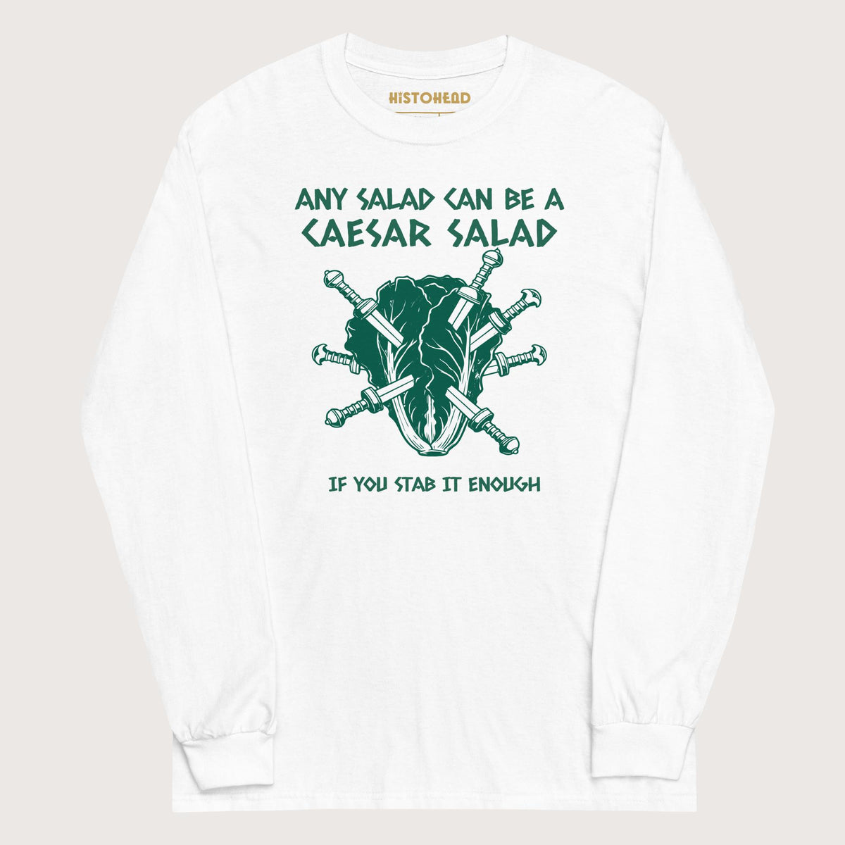 White Caesar Salad - Long Sleeve - history buff gift by HistoHead