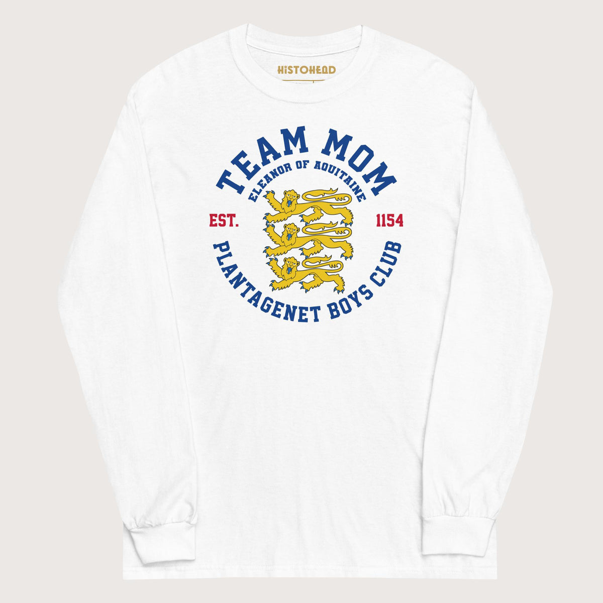 White Team Mom Eleanor of Aquitaine - Long Sleeve - history buff gift by HistoHead