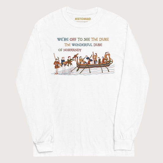 White Bayeux Tapestry We're Off to See the Duke - Long Sleeve - history buff gift by HistoHead