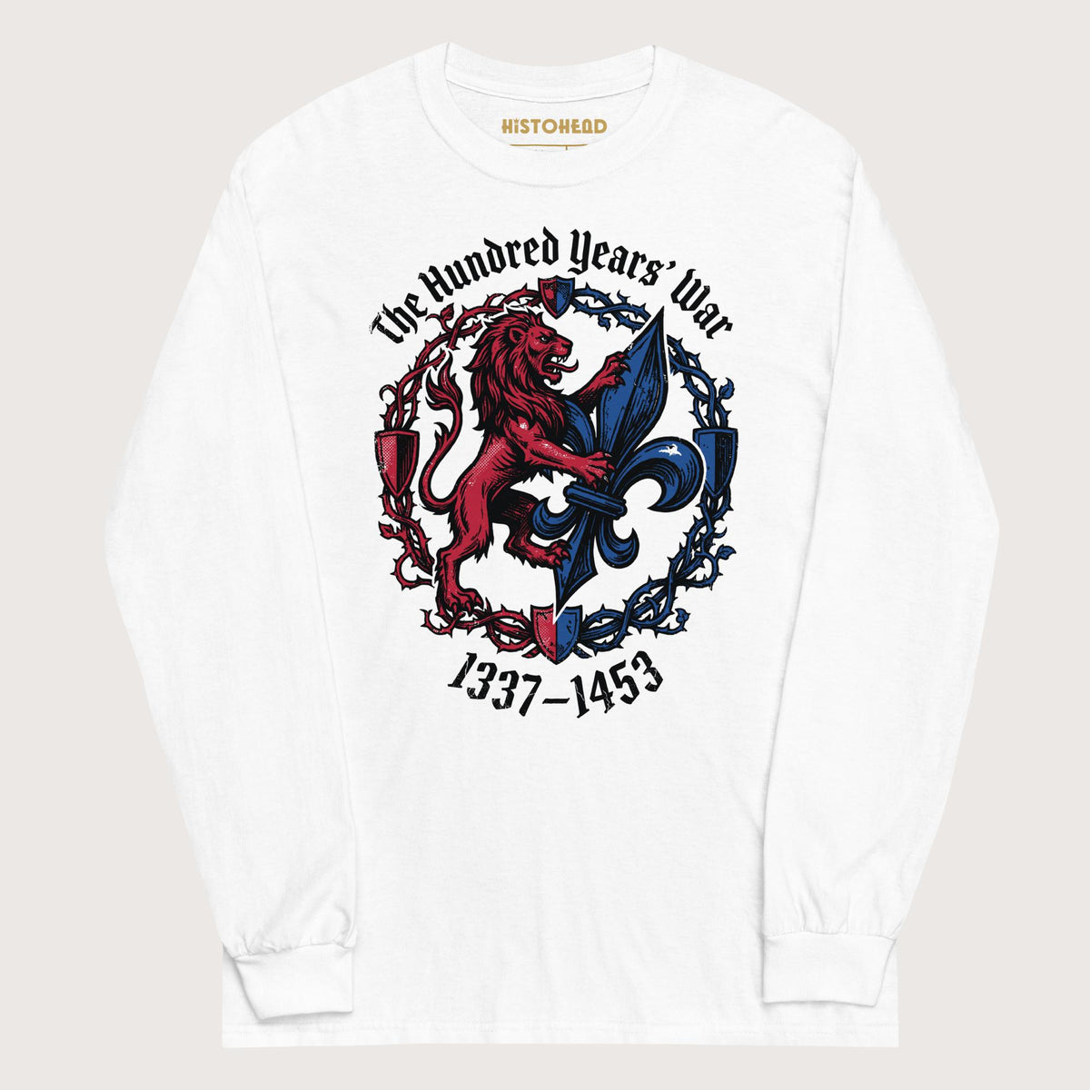 White The Hundred Years' War - Long Sleeve - history buff gift by HistoHead