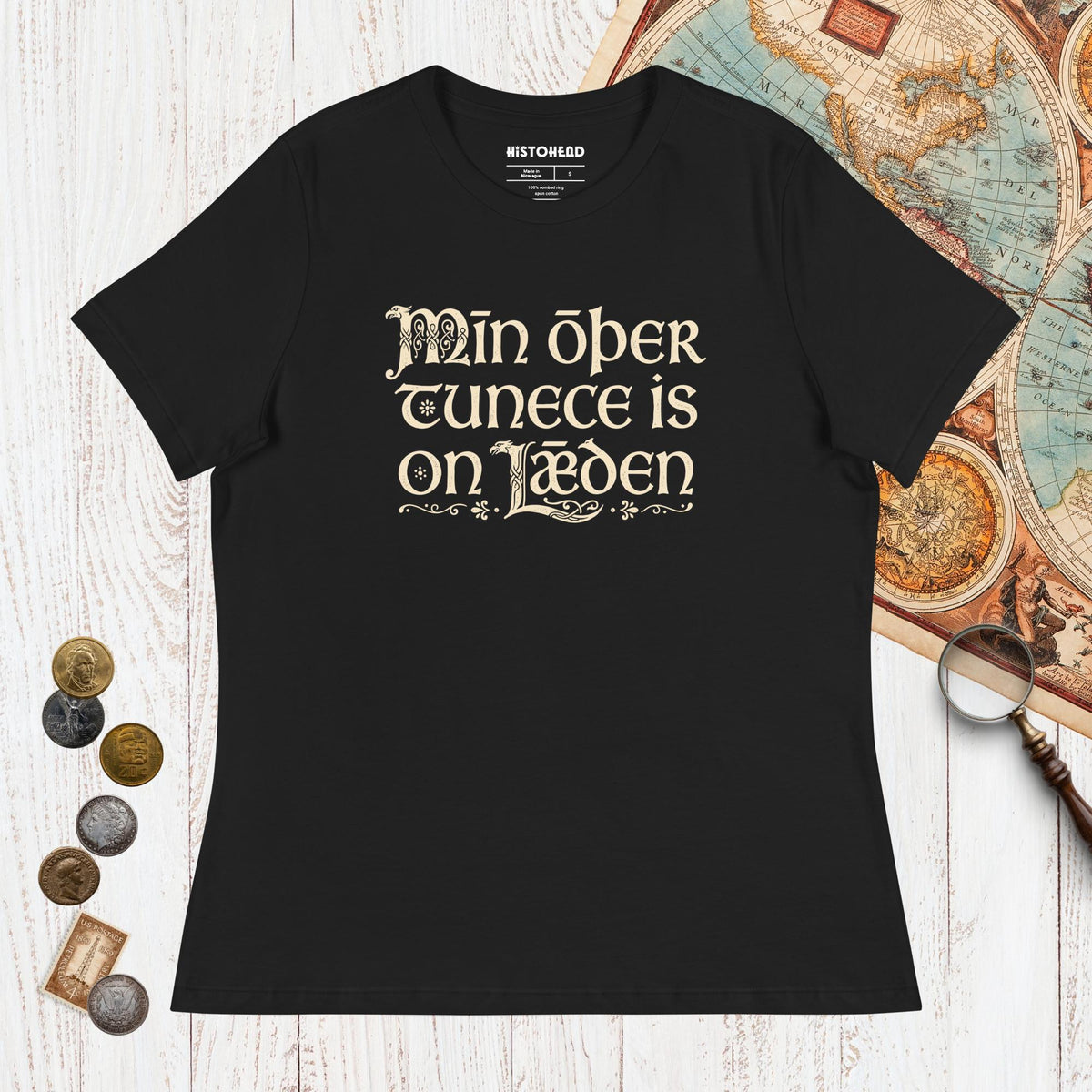 Black Old English My Other Shirt Is In Latin - Women's Tee - history buff gift by HistoHead