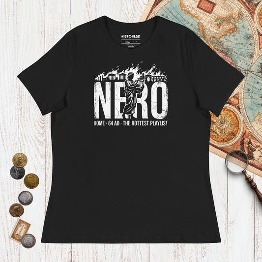 Black Nero's Hottest Playlist - Women's Tee - history buff gift by HistoHead