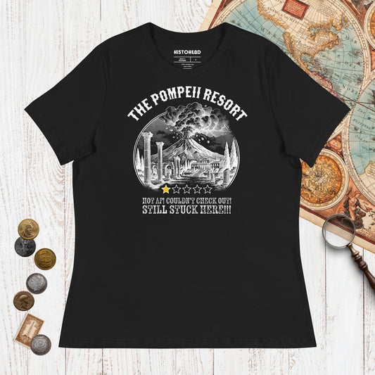 Black The Pompeii Resort Review - Women's Tee - history buff gift by HistoHead