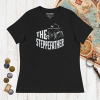 Black The Steppefather - Women's Tee - history buff gift by HistoHead
