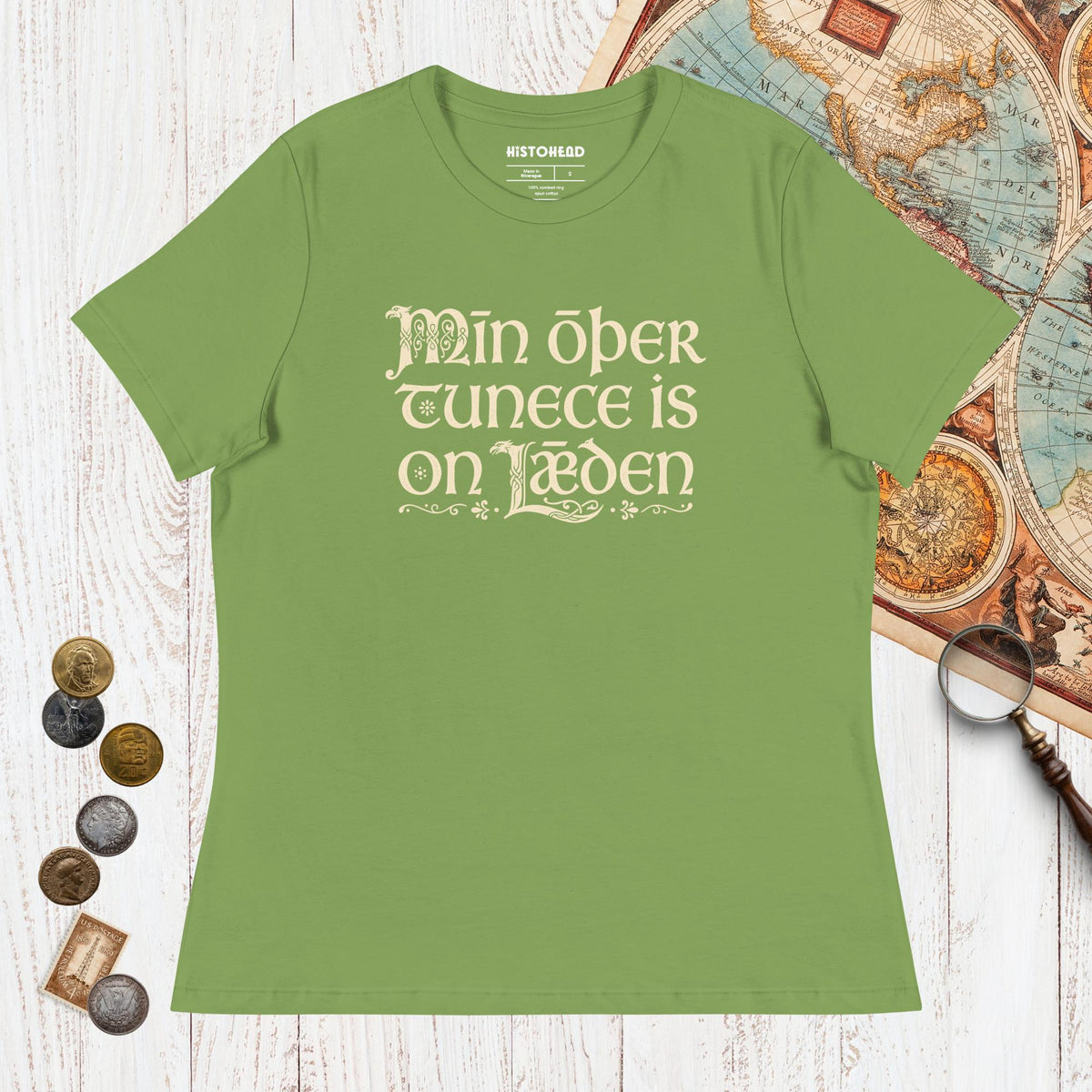 Leaf Old English My Other Shirt Is In Latin - Women's Tee - history buff gift by HistoHead