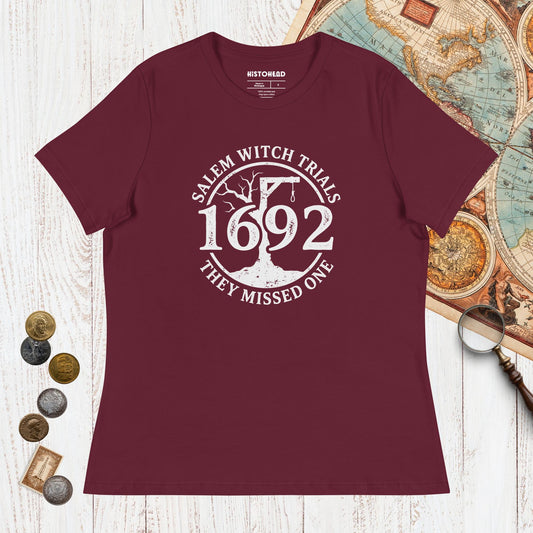 Maroon Salem Witch Trials They Missed One - Women's Tee - history buff gift by HistoHead