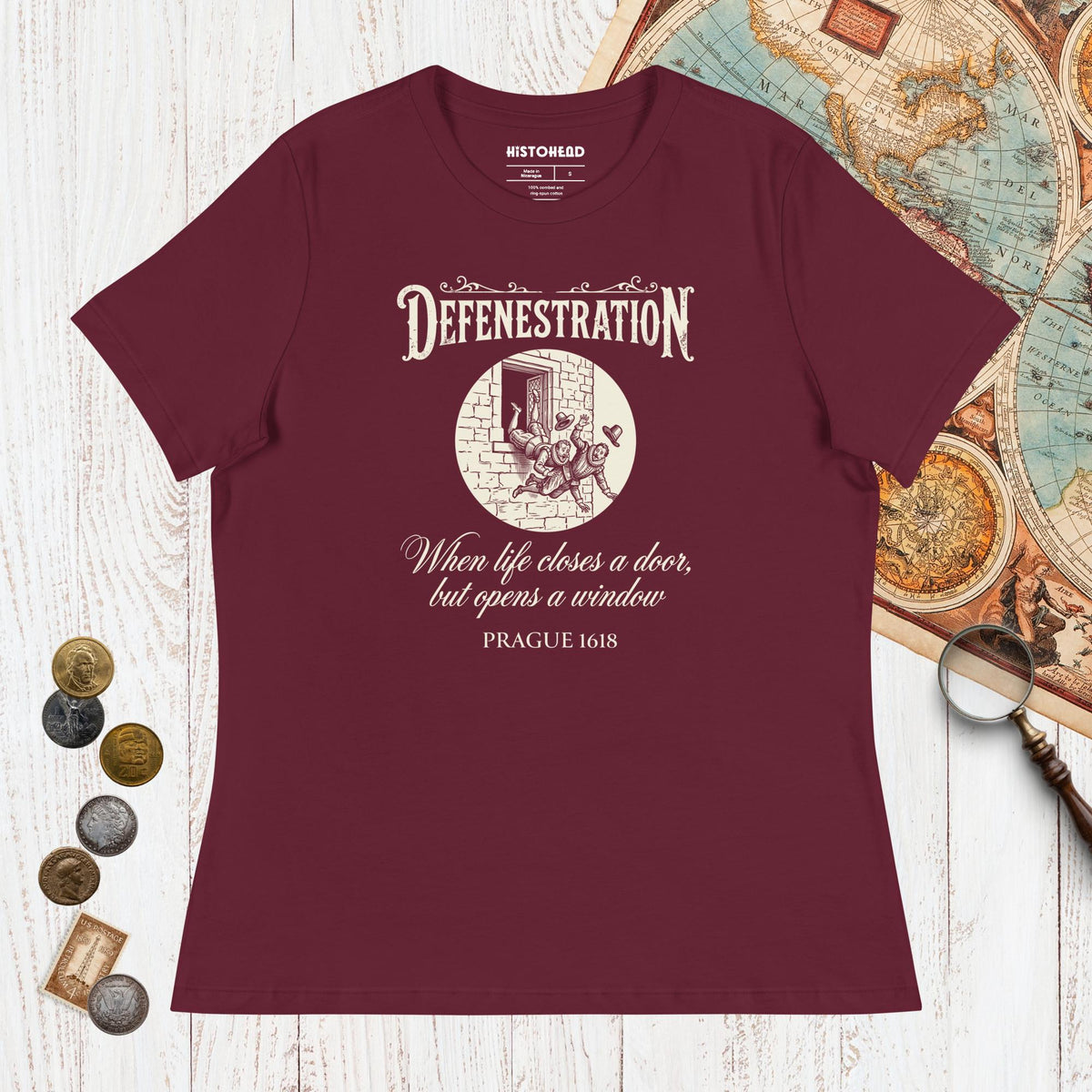Maroon Defenestration When Life Closes A Door But Opens A Window - Women's Tee - history buff gift by HistoHead