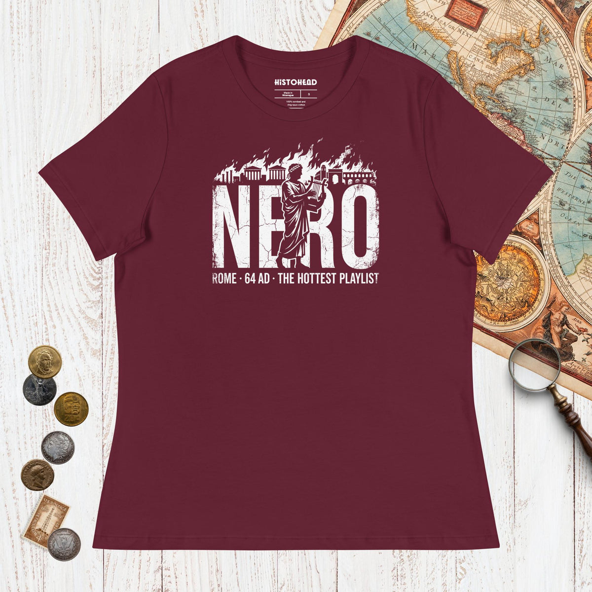 Maroon Nero's Hottest Playlist - Women's Tee - history buff gift by HistoHead