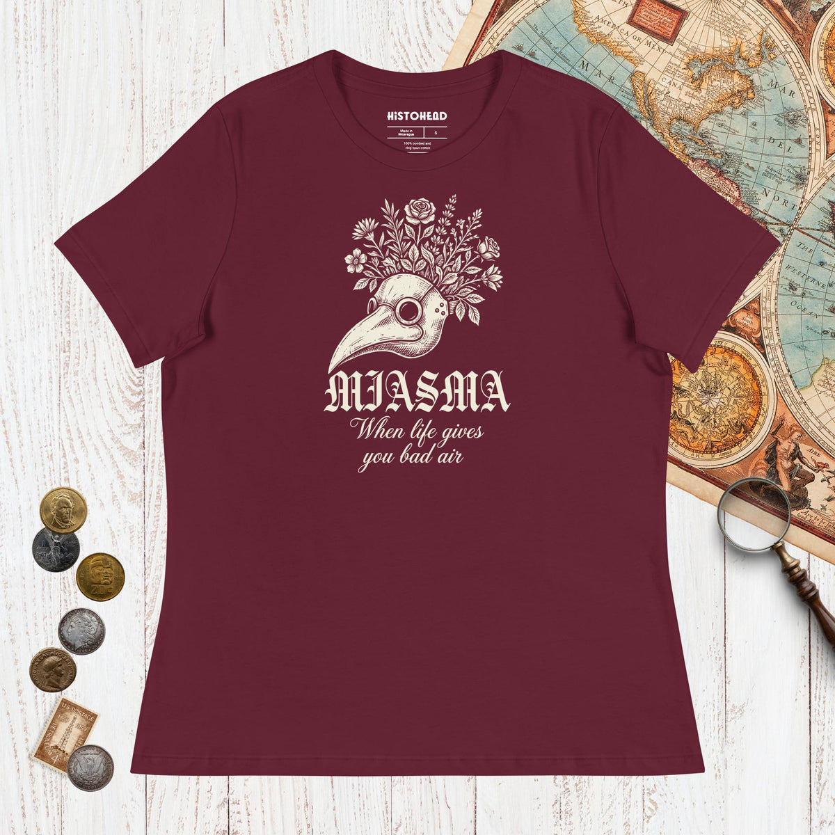 Maroon Miasma When Life Gives You Bad Air - Women's Tee - history buff gift by HistoHead