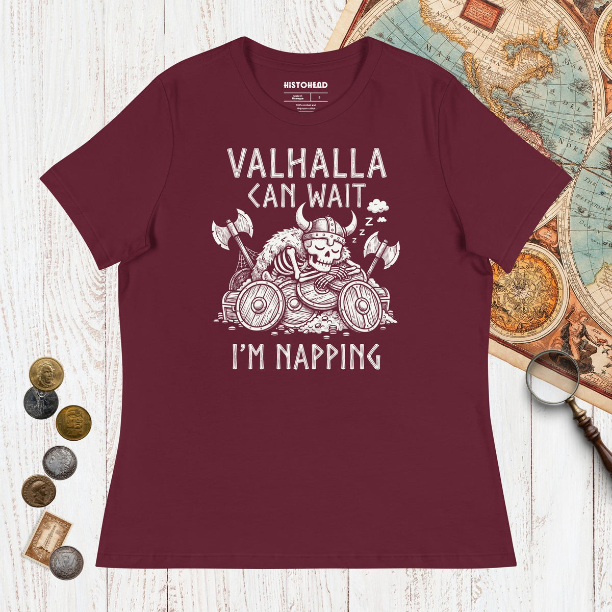 Maroon Valhalla Can Wait - Women's Tee - history buff gift by HistoHead