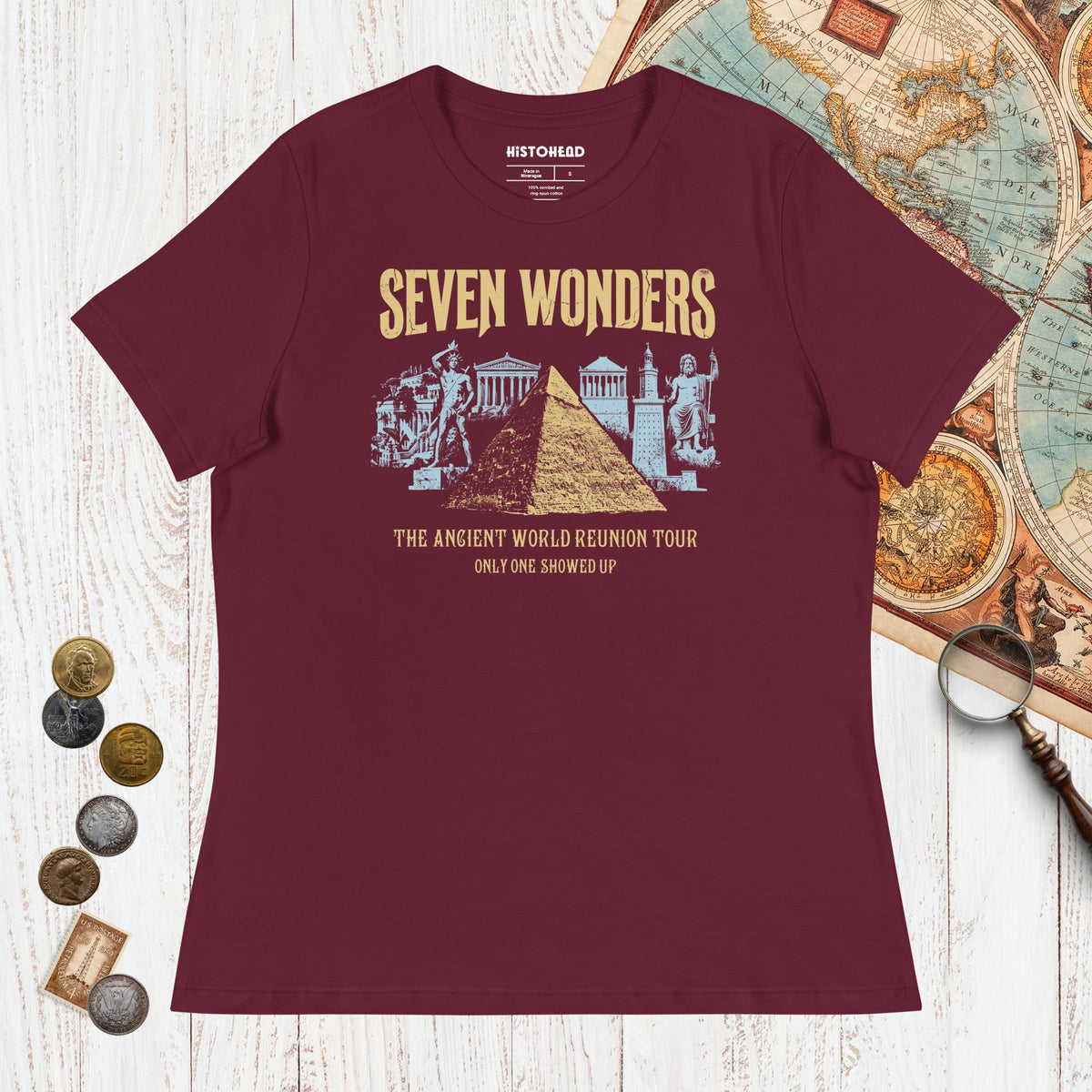 Maroon Seven Wonders Reunion Tour - Women's Tee - history buff gift by HistoHead