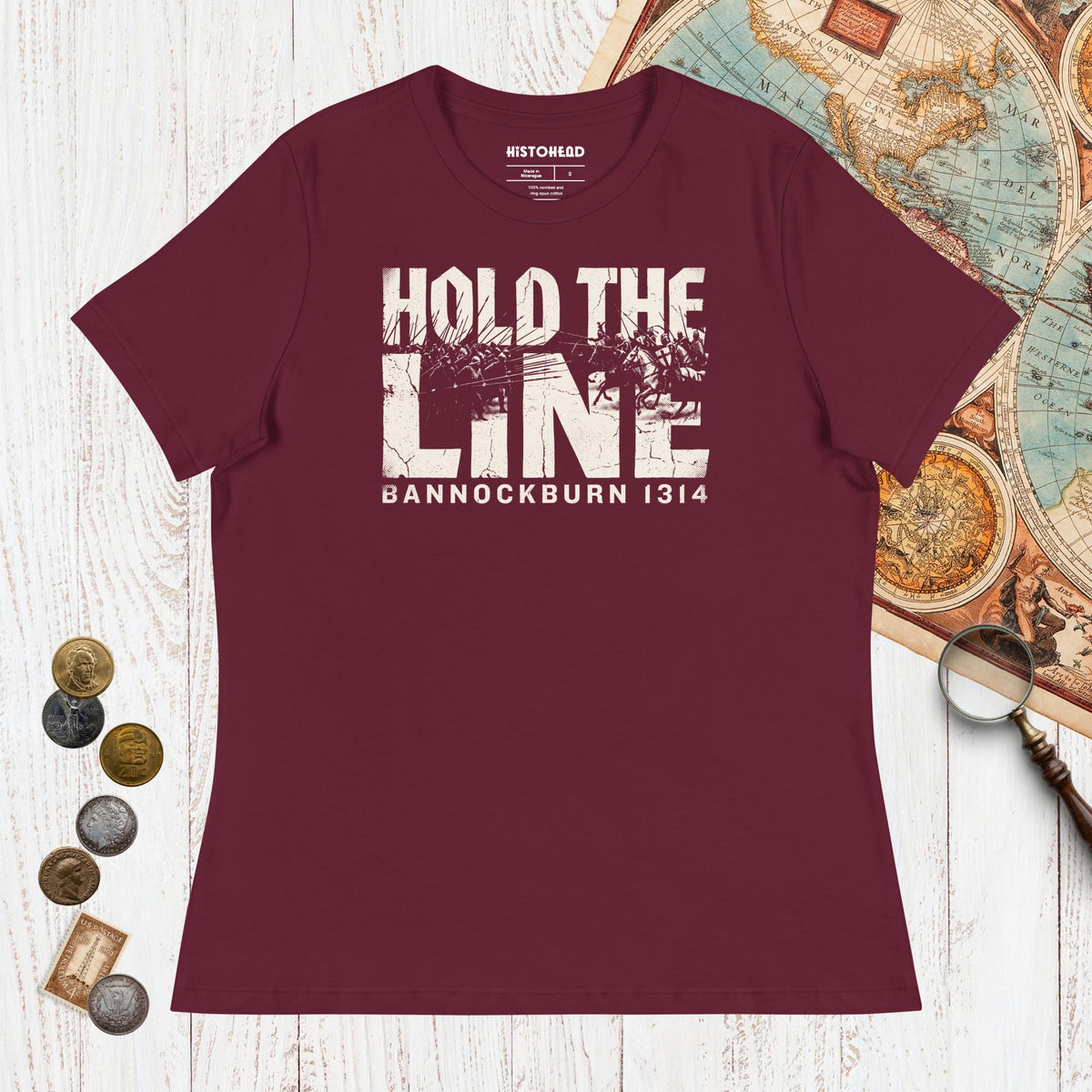 Maroon Hold The Line Bannockburn 1314 - Women's Tee - history buff gift by HistoHead