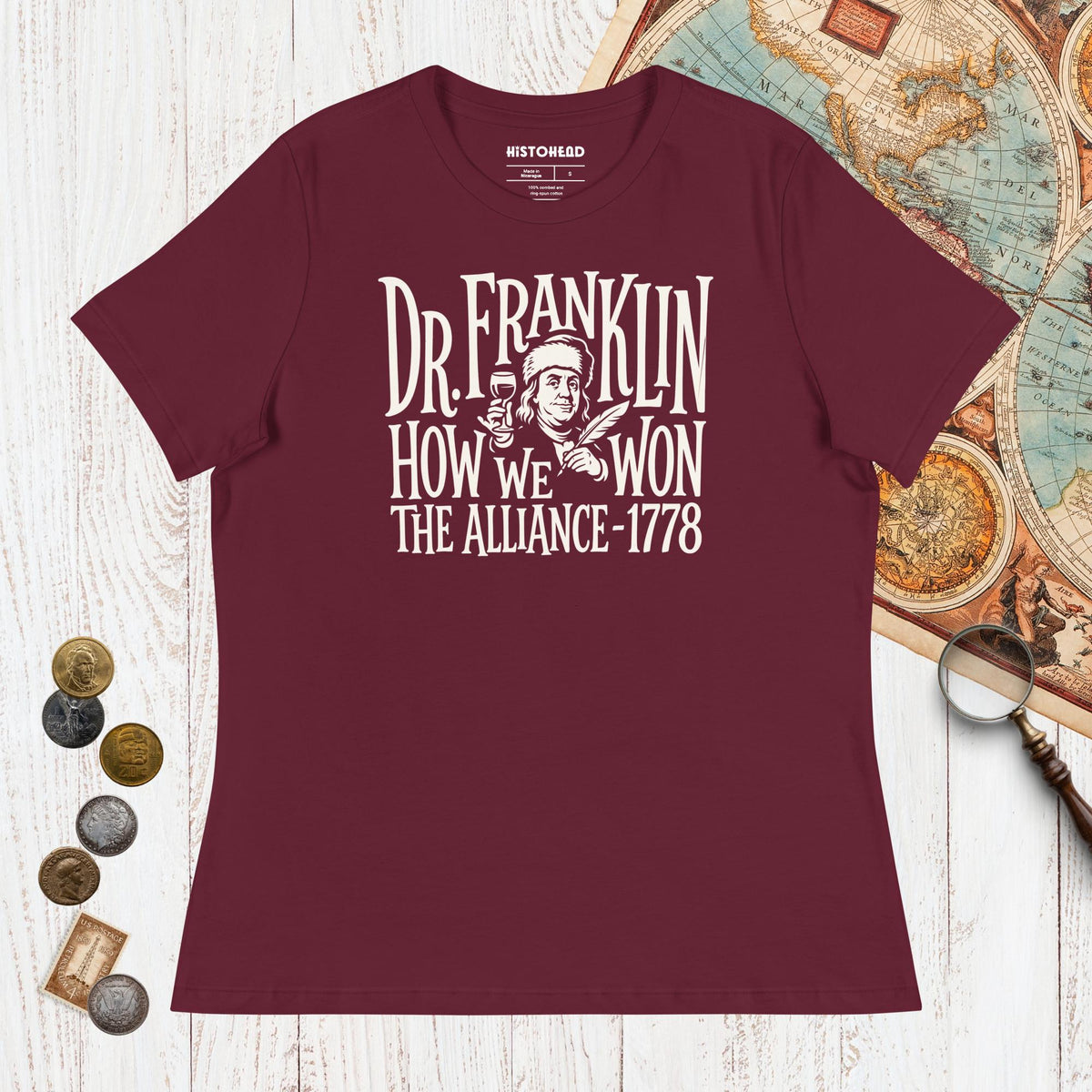 Maroon Dr. Franklin How We Won the Alliance - Women's Tee - history buff gift by HistoHead