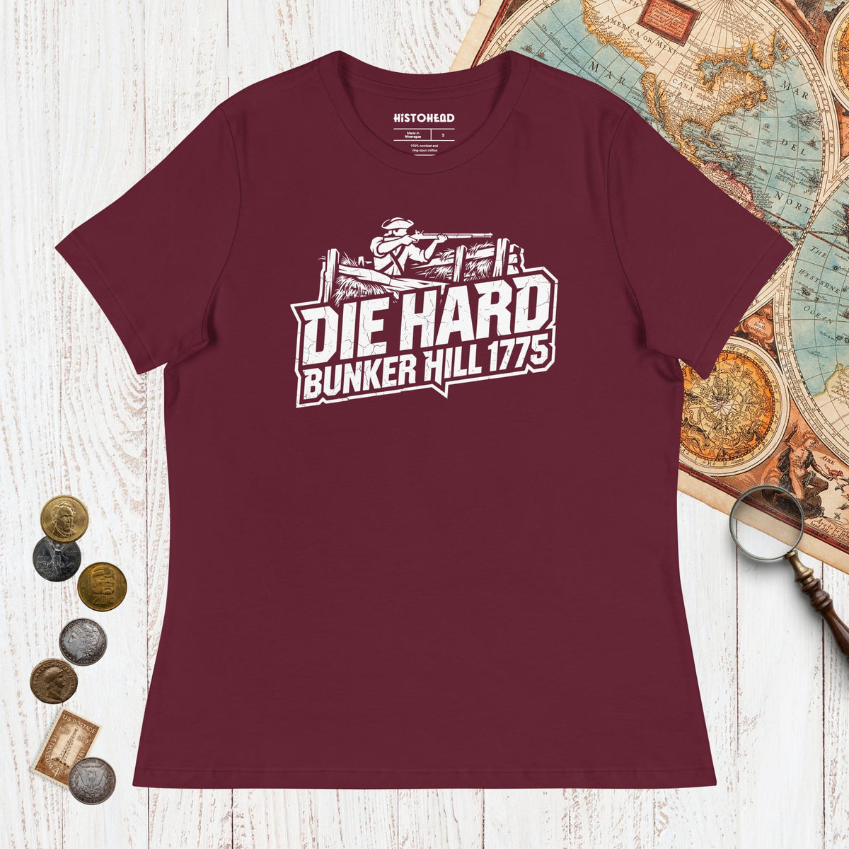Maroon Die Hard Bunker Hill 1775 - Women's Tee - history buff gift by HistoHead