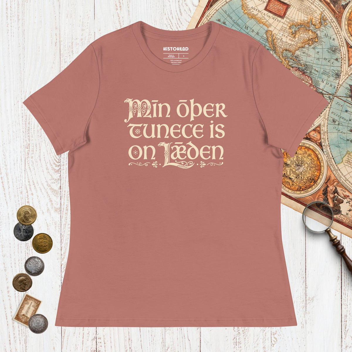 Mauve Old English My Other Shirt Is In Latin - Women's Tee - history buff gift by HistoHead