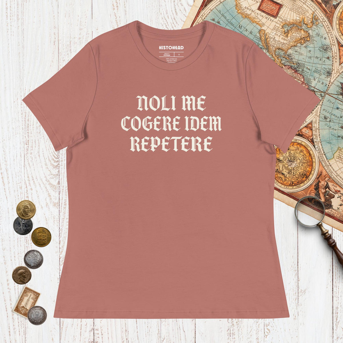 Mauve Don't Make Me Repeat Myself - Women's Tee - history buff gift by HistoHead